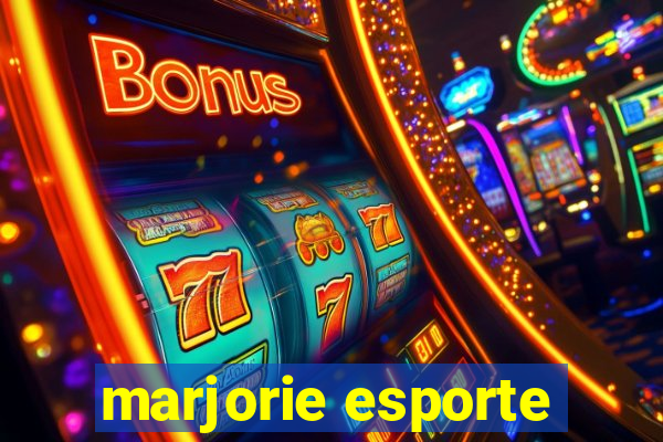 marjorie esporte